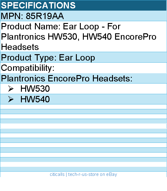 HP Poly 85R19AA Ear Loop - For Plantronics HW530, HW540 EncorePro Headsets
