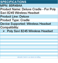 HP Poly 85R49AA Deluxe Cradle - For Poly Savi 8245 Wireless Headset