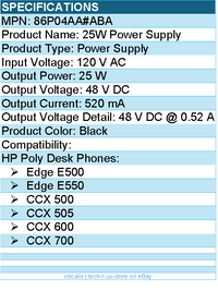 HP Poly 86P04AA#ABA CCX 500/505/600/700 Edge E500 Power Supply with Power Cord