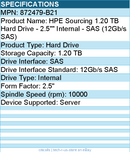 HPE 872479-B21 Sourcing 1.20 TB Hard Drive - 2.5"" Internal - SAS (12Gb/s SAS)