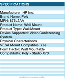 HP Poly 875L2AA Wall Mount for Video Conferencing System