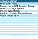 HPE 878643-B21 Sourcing Battery - 96 W For Storage System
