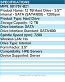 HPE 881787-B21 12 TB Hard Drive - 3.5"" Internal - SATA (SATA/600) - 7200rpm