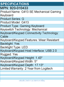Logitech 920-010433 G413 SE Mechanical Gaming Keyboard - USB 2.0 Interface
