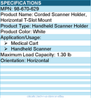 Ergotron 98-670-629 Corded Scanner Holder, Horizontal T-Slot Mount - White
