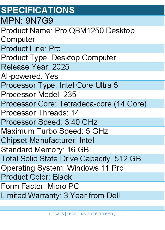 Dell 9N7G9 Pro QBM1250 Desktop Computer - Intel Core Ultra 5 235 - Micro PC