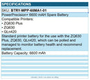 Zebra BTRY-MPP-68MA1-01 6800mAh Spare Battery for ZQ620 ZQ610 ZQ 630 ZQ600 QL420