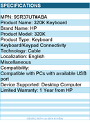 HP 9SR37UT#ABA 320K Keyboard -Cable Connectivity -English -For Desktop Computer