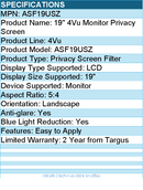 Targus ASF19USZ 19" 4Vu Monitor Privacy Screen - Easy to Apply