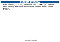 Cambium Networks AX-O-WL1BKT-WW Wall or Ceiling bracket for OD Wi-Fi AP