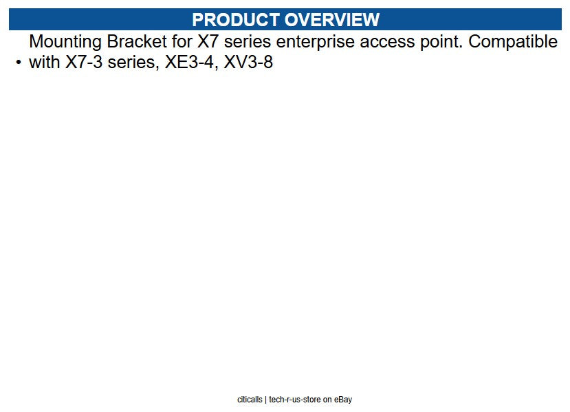 Cambium Networks AX-X7-1BRKT-WW Mounting Bracket for X7 series enterprise access