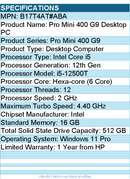 HP B17T4AT#ABA Pro Mini 400 G9 Desktop Computer - Intel Core i5 12th Gen
