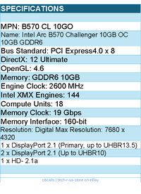 ASRock B570 CL 10GO Intel Arc B570 Challenger 10GB OC 10GB GDDR6 Video Card
