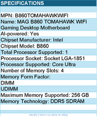 MSI B860TOMAHAWKWIFI Motherboard - MAG B860 TOMAHAWK WIFI B860 LGA1851 Max256GB