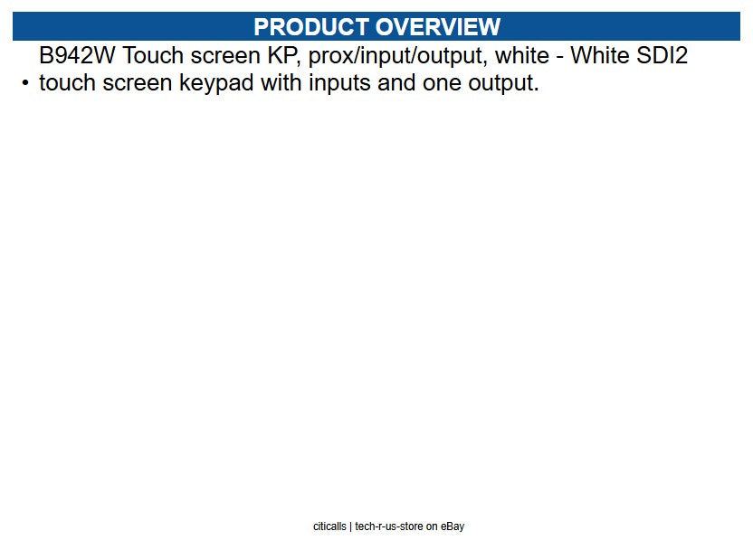Radionix B942W Touch screen KeyPad, prox/input/output - White