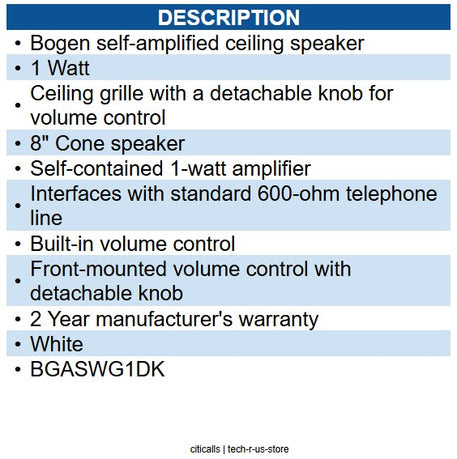 Bogen BG-ASWG1DK 1W Self Amplified Ceiling Speaker White