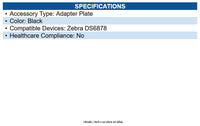 Zebra BRKT-AP0081W-04 Bracket, Adapter Plate For DS6878 TO DS.