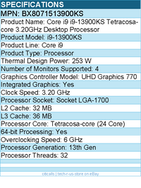 Intel BX8071513900KS Core i9 (13th Gen) i9-13900KS (24 Core) 3.20 GHz Processor