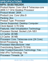 Intel BX80768285K Core Ultra 9 285K (24 Core) 3.70 GHz Processor