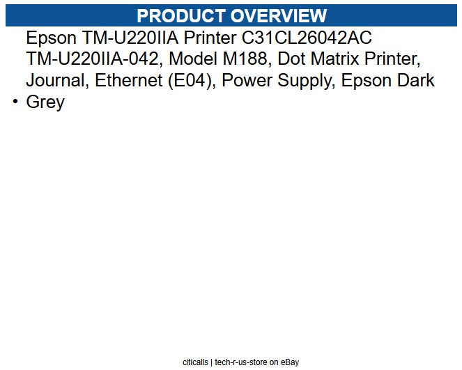 Epson C31CL26042AC TM-U220IIA Printer TM-U220IIA-042, Model M188, Dot Matrix