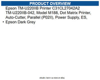 Epson C31CL27042A2 TM-U220IIB Printer TM-U220IIB-042, Model M188, Dot Matrix
