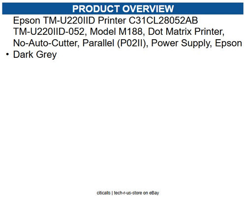 Epson C31CL28052AB TM-U220IID Printer TM-U220IID-052, Model M188, Dot Matrix