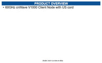 Cambium Networks C600500C001B 60GHz cnWave V1000 Client Node No Cord