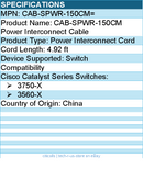 Cisco CAB-SPWR-150CM= Power Interconnect Cable - 4.92 ft - For Switch