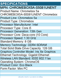 ASUS CHROMEBOX5A-S5081UNENT Chromebox - Intel Core i5 13th - 8 GB - 128 GB SSD