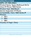 Cisco CP-7800-WMK= Spare Wallmount Kit for Cisco IP Phone 7800 Series