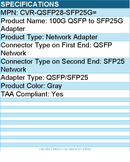 Cisco CVR-QSFP28-SFP25G= 100G QSFP to SFP25G Adapter - Gray - TAA Compliant