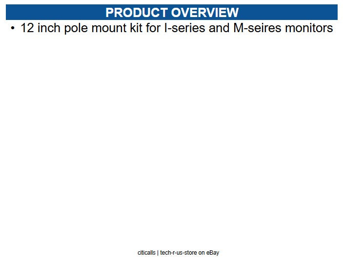 Elo E047663 12 inch pole mount kit for I-series and M-seires monitors
