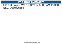 Elo E262377 EloPOS Pack 2, Win 11, Core i5, 8GB RAM, 256GB SSD, Q670 Chipset