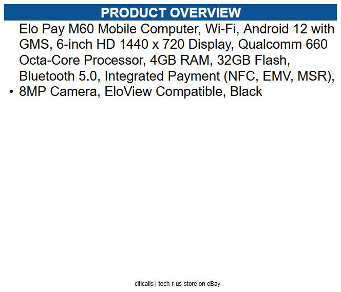 Elo E282708 Pay M60 Handheld Terminal Qualcomm 4 GB RAM - 32 GB Flash - 6" HD