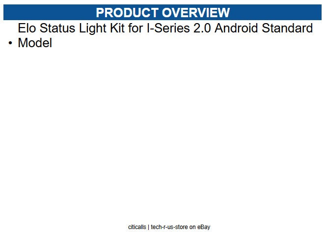Elo E466847 Status Light Wired - Visual - Green, Red - Black