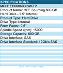 HPE EH000600JWKTP Sourcing 600 GB Hard Drive - 2.5" Internal - SAS (12Gb/s SAS)
