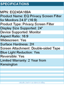 Kensington EQ240A169A EQ Privacy Screen Filter for Monitors 24"