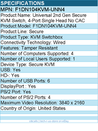 Belkin F1DN104KVM-UNN4 Universal 2nd Gen Secure KVM Switch - Tamper Resistant