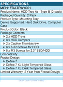 Fractal Design FDATRAY001 Mounting Tray for Hard Disk Drive, Computer Case