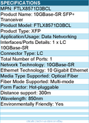 Finisar FTLX8571D3BCL 10GBase-SR SFP+ Tranceiver - Hot-pluggable