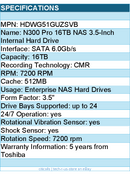 Toshiba HDWG51GUZSVB Hard Drive - 16TB 7200RPM SATA 6Gbps 3.5" N300 PRO NAS Bare