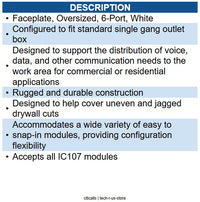 ICC ICC-IC107LF6WH FACEPLATE- OVERSIZED- 6-PORT- WHITE