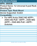 HPE J9583B 1U Universal 4-post Rack Mounting Kit - For Switches