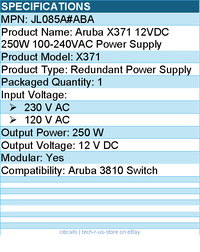 HPE JL085A#ABA Aruba X371 12VDC 250W 100-240VAC Power Supply - 120 V AC,230 V AC