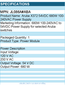 HPE JL086A#ABA Aruba X372 54VDC 680W 100-240VAC Power Supply