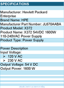 HPE JL670A#ABA X372 54VDC 1600W 110-240VAC Power Supply