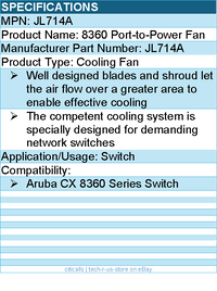 HPE JL714A 8360 Port-to-Power Fan - For Aruba CX 8360 Series Switch