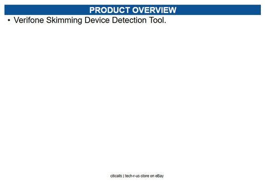 VeriFone KIT177-005-01-A Verifone Skimming Device Detection Tool