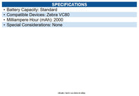 Zebra KT-VC80-BTRY1-01 Spare Battery for Vehicle - Battery Rechargeable, 2000mAh