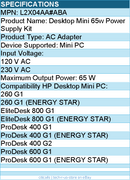HP L2X04AA#ABA HP Desktop Mini 65w Power Supply Kit - 65 W - 120 V AC, 230 V AC